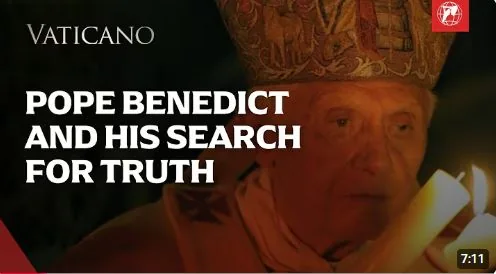 Pope Benedict and His Search for Truth — EWTN Vaticano video cover